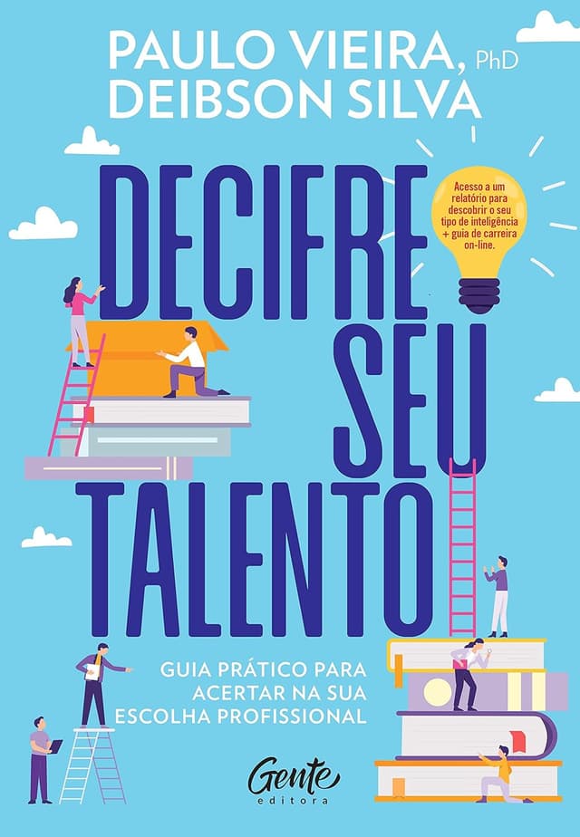 DECIFRE SEU TALENTO: Guia prático para acertar na sua escolha profissional