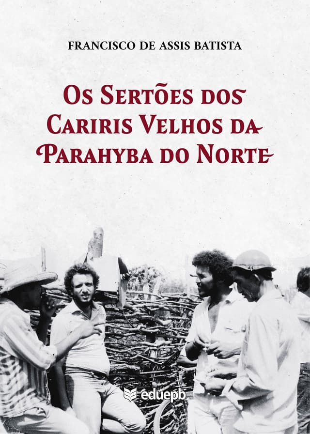 Os sertões dos cariris velhos da Parahyba do Norte